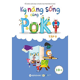 Nơi bán Kỹ Năng Sống Cùng Poki (10+) - Tập 2 - Giá Từ -1đ